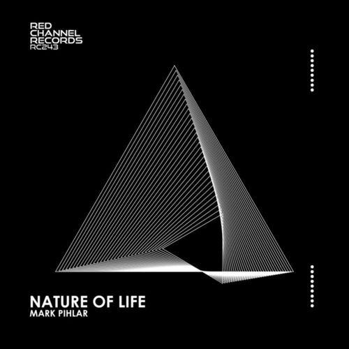 Mark Pihlar - Nature of Life [RC243]